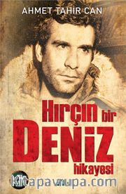 Hırçın Bir Deniz Hikayesi