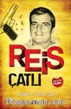 Reis Çatlı