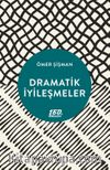 Dramatik İyileşmeler
