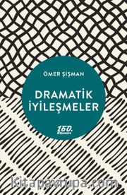 Dramatik İyileşmeler