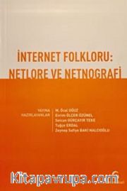 İnternet Folkloru: Netlore ve Netnografi 