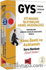 GYS Eti Maden İşletmeleri Genel Müdürlüğü Konu Özetli ve Açıklamalı Soru Bankası
