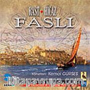 Rast, Hicaz Faslı (CD)