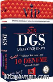 2019 DGS VİP Yeni Sınav Sistemine Göre Tamamı Çözümlü 10 Fasikül Deneme