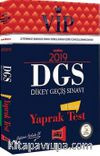 2019 DGS VİP Çek Kopartlı Yaprak Test