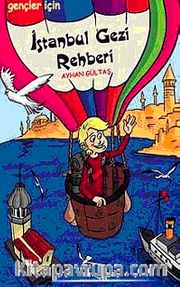 İstanbul Gezi Rehberi