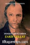 Dehşetli Peygamber Zarif Cellat