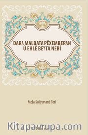 Dara Malbata Pexemberan U Ehle Beyta Nebi