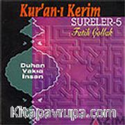 Kur'an-ı Kerimden Sureler 5 (Compact Disk)