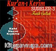 Kur'an-ı Kerimden Sureler 3 (Compact Disk)
