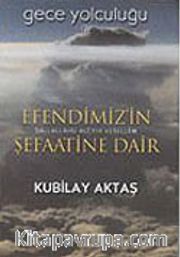 Gece Yolculuğu 1 (Kaset) Efendimiz'in Şefaatine Dair