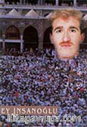 Ey İnsanoğlu (Kaset)