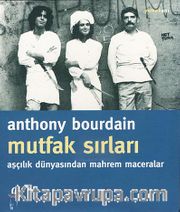 Mutfak Sırları / Aşçılık Dünyasından Mahrem Maceralar