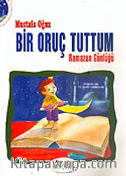 Bir Oruç Tuttum