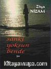 Sanki Yoksun Bende