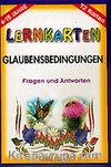 Glaubensbedingungen / Lernkarten / 72 Karten / 6-15 Jahre