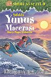 Sihirli Ağaç Evi 9: Şafakta Yunus Macerası