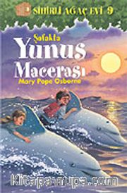 Sihirli Ağaç Evi 9: Şafakta Yunus Macerası