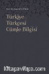 Türkiye Türkçesi Cümle Bilgisi