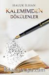 Kalemimden Dökülenler
