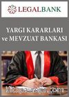 Yargı Kararları ve Mevzuat Bankası