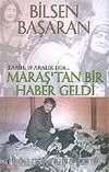 Maraş'tan Bir Haber Geldi Tarih 19 Aralık 1978