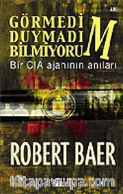Görmedim Duymadım Bilmiyorum