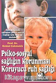 Psiko-Sosyal Sağlığın Korunması Koruyucu Ruh Sağlığı