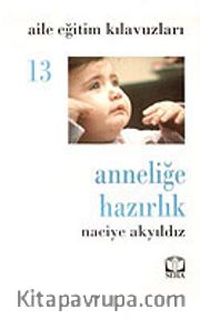 Anneliğe Hazırlık