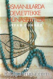 Osmanlılarda Devlet / Tekke Münasebetleri