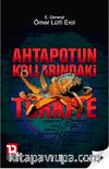 Ahtapotun Kollarındaki Türkiye
