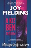 O Kız Ben Değilim (Ciltli)