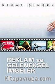 Reklam ve Geleneksel İmgeler