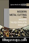 Modern Talaşlı İmalatın Esasları
