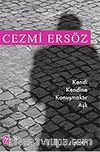 Kendi Kendine Konuşmaktır Aşk