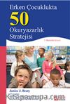 Erken Çocuklukta 50 Okuryazarlık Stratejisi