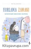 Horlama Zamanı