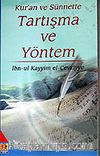 Kur'an ve Sünnette Tartışma ve Yöntem
