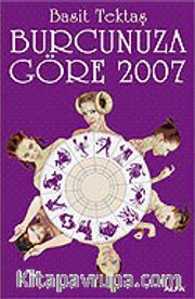 Burcunuza Göre 2007