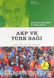 AKP ve Türk Sağı