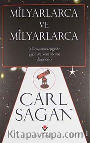 Milyarlarca ve Milyarlarca (Ciltli)
