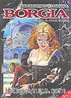 Borgia II / İktidar ve Ensest