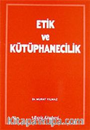 Etik ve Kütüphanecilik