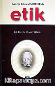Etik / George Edward Moore'da