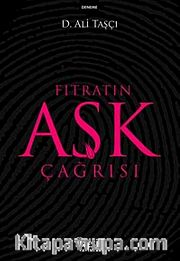 Fıtratın Aşk Çağrısı