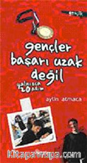 Gençler Başarı Uzak Değil