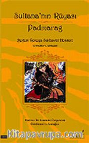 Sultana'nın Rüyası Padmarag / Tarihin İlk Feminist Ütopyaları