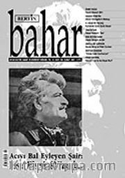 Sayı:108 Şubat 2007 / Berfin Bahar/Aylık Kültür, Sanat ve Edebiyat Dergisi