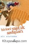 Birinci Yastık Savaşları