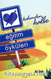 Eğitim Öyküleri / Kalemden Kaleme